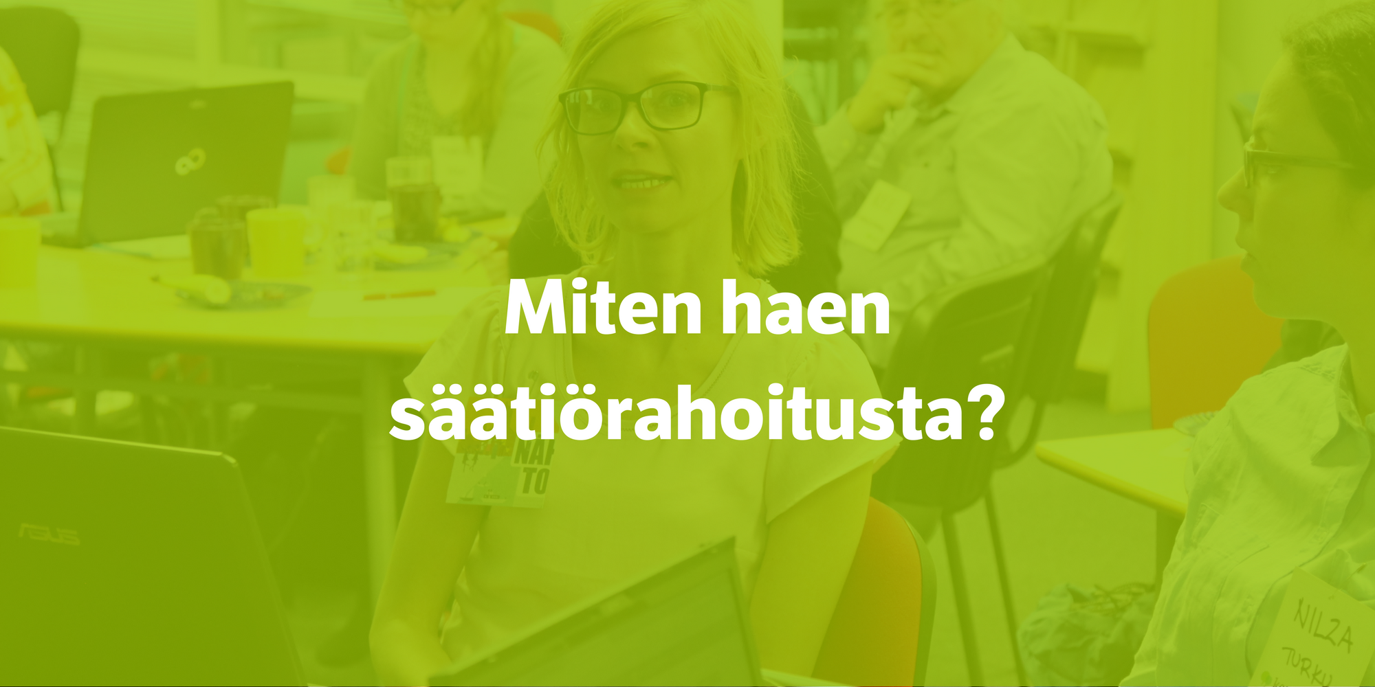 mistä haen rahoitusta