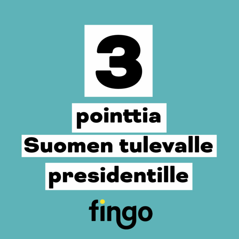 Vihreä tausta, otsikkoteksti: 3 pointtia Suomen tulevalle presidentille.